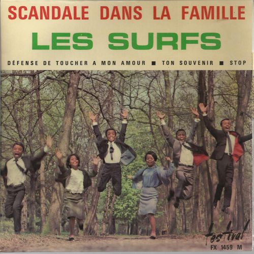 Scandale Dans La Famille (H. Donaldson, S.H. Brown, M. Tz) 2'40 - Dfense De Toucher  Mon Amour (G. Shayne, J. Keller, G. Pirault) 1'55 / Ton Souvenir (K. Rogers, R. Ahlert, P. Delano) 2'25 - Stop - Les Surfs