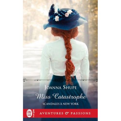 Scandales  New York (Tome 2) - Miss Catastrophe  