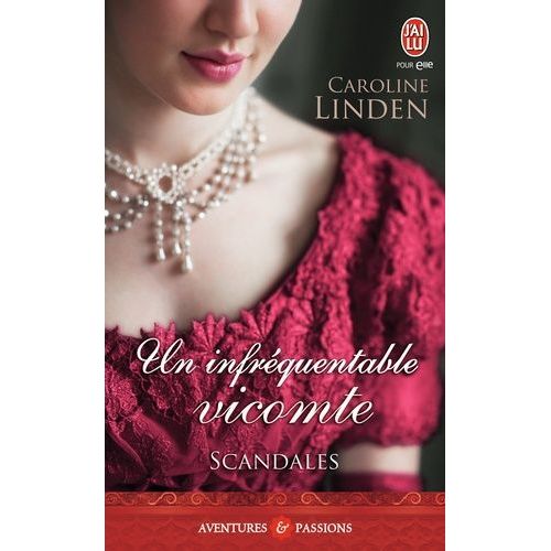 Scandales - Tome 1 - Un Infrquentable Vicomte    Format Poche 