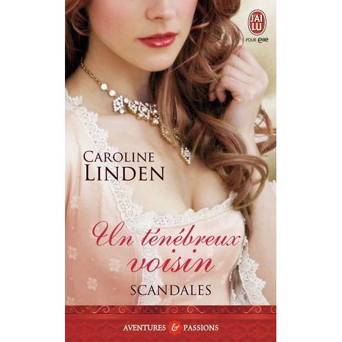 Scandales - Tome 2 - Un Tnbreux Voisin   de Linden Caroline  Format Poche 