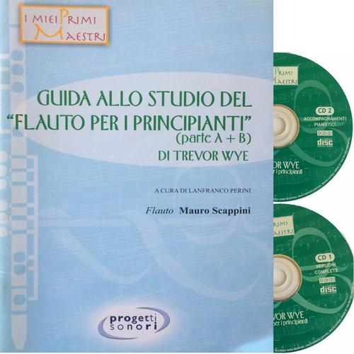 Guida Allo Studio Del Flauto Per I Principianti Di Trevor Wye   de Lanfranco Perini  Format Broch 