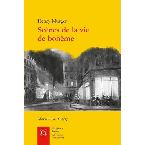 Scnes De La Vie De Bohme   de henry murger  Format Poche 