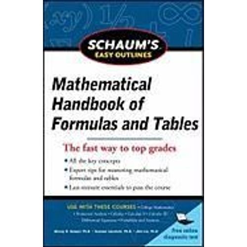 Schaum's Easy Outline Of Mathematical Handbook Of Formulas And Tables, Revised Edition    Format Broch 
