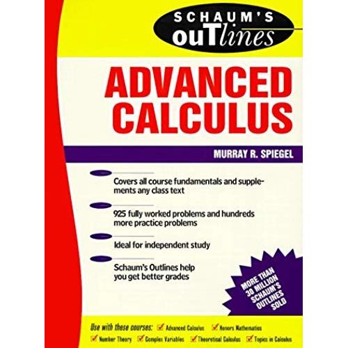 Schaum's Outline Of Theory And Problems Of Advanced Calculus   de Murray R. Spiegel  Format Broch 