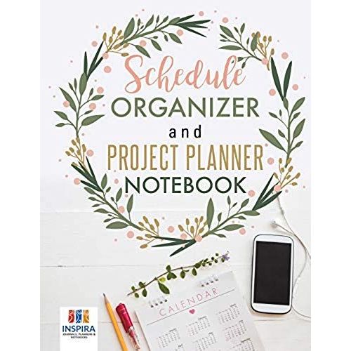 Schedule Organizer And Project Planner Notebook    Format Broch 