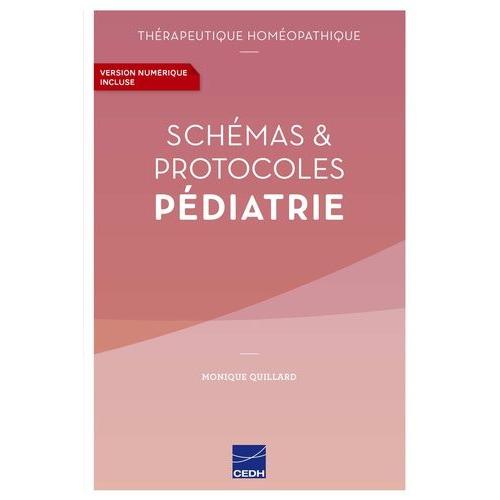 Schmas & Protocoles Pdiatrie   de Quillard Monique  Format Broch 