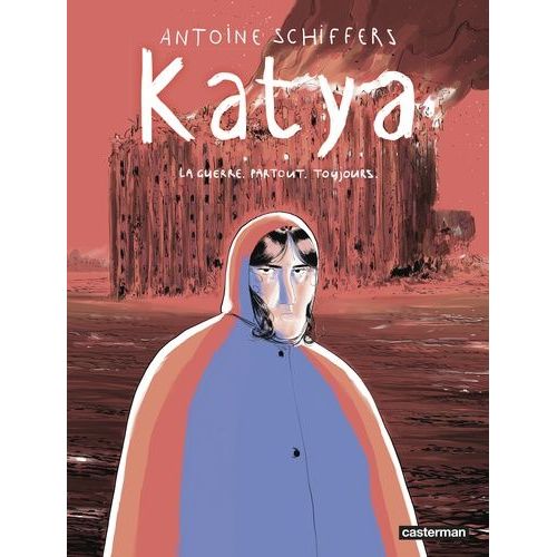 Katya - La Guerre Partout Toujours    Format Album 