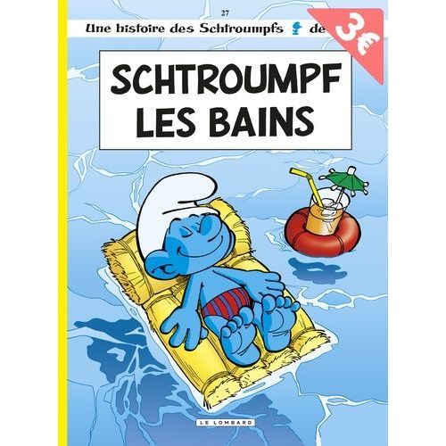 Les Schtroumpfs - Tome 27 - Schtroumpf Les Bains    Format Album 