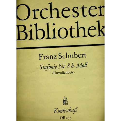 Schubert Sinfonie Symphonie 8 Unvellendete Kontrebass Ob133