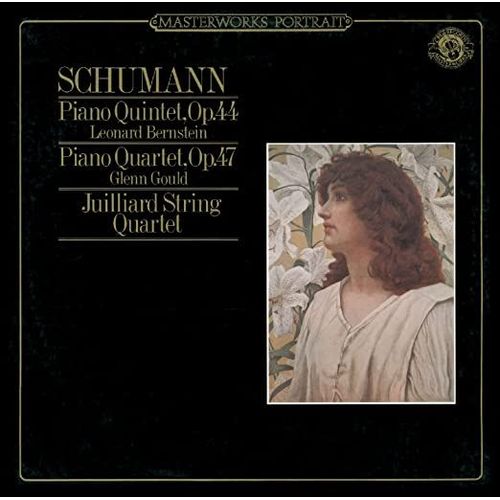Schumann : Quintette Avec Piano, Quatuor Avec Piano Par L. Bernstein, G. Gould, Juilliard String Quartet - 