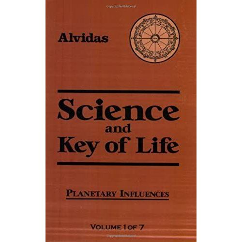 Science And The Key Of Life: V.1: Planetary Influences: Vol 1 (Science & Key Of Life)   de unknown  Format Broch 