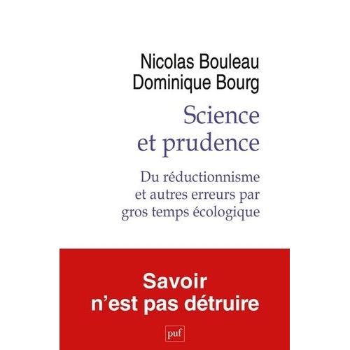 Science Et Prudence - Du Rductionnisme Et Autres Erreurs Par Gros Temps cologique    Format Grand Format 