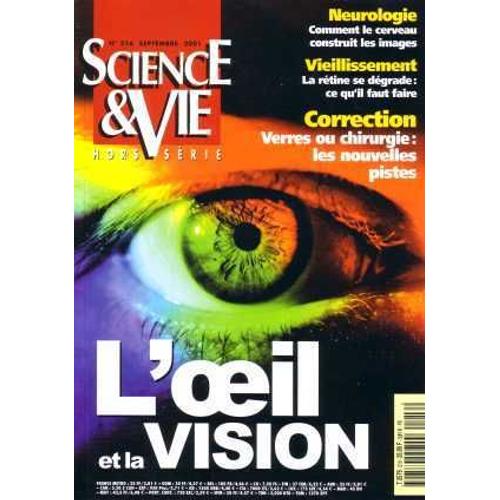 Science Et Vie Hors-Srie N 216 : L'oeil Et La Vision