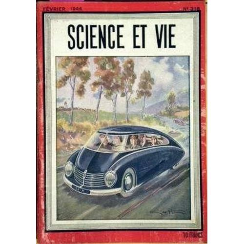 Science Et Vie N 318 Du 01/02/1944 -