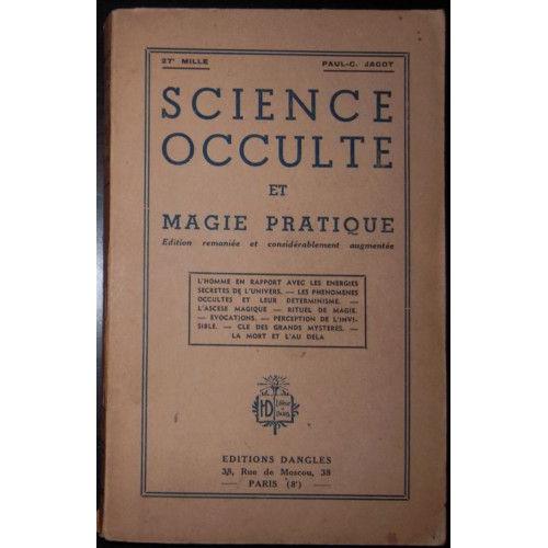 Science Occulte Et Magie Pratique   de Paul-C. Jagot  Format Broch 