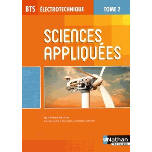 Sciences Appliques Bts Electrotechnique - Tome 2   de Azan Jean-Luc  Format Broch 