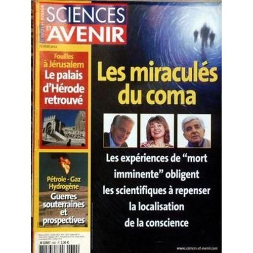 Sciences Et Avenir N 660 Du 01/02/2002 - Les Miracues Du Coma - Fouilles A Jerusalem  -   Le Palais D'herode Retrouve - Guerres Souterraines Et Prospectives.