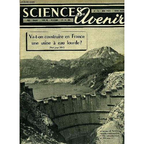 Sciences Et Avenir N 76 - A 3.500 Mtres D Altitude, Le Laboratoire De La Jungfrau Est Desservi Par Un Des Chemins De Fer Les Plus Extraordinaires Du Monde Par W.A.B. De Rail Et Route, Les Ultra-Sons(...)   de Collectif 