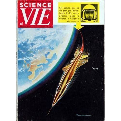Sciences Et Vie N 508 Du 01/01/1960 - Sommaire - Actualites - Telegrammes - Le Monde En Marche - Magazine - Premier Dans L'espace Syna-Soar Ou Mercury Par Gerald Messadite - Rajeunir Par Louis Caro - Paris Probleme De La France Par Francis Mirepo...