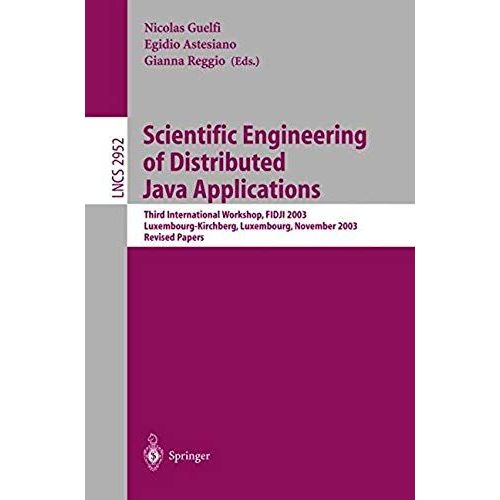 Scientific Engineering Of Distributed Java Applications.   de Collectif  Format Broch 