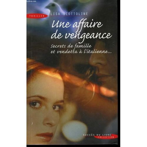 Une Affaire De Vengeance   de lisa scottoline  Format Broch 