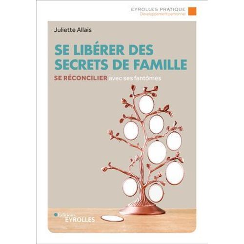 Se Librer Des Secrets De Famille  
