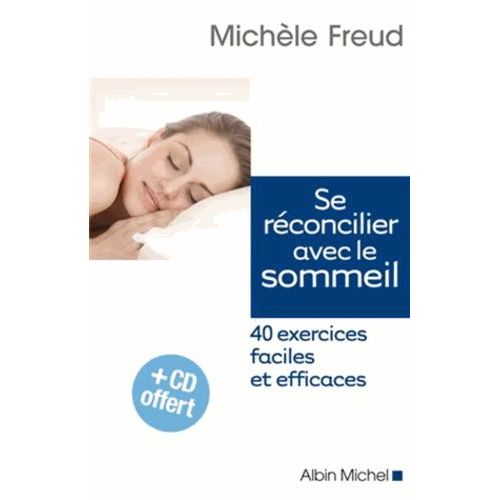 Se Rconcilier Avec Le Sommeil - 40 Exercices Faciles Et Efficaces (1 Cd Audio)    Format Broch 