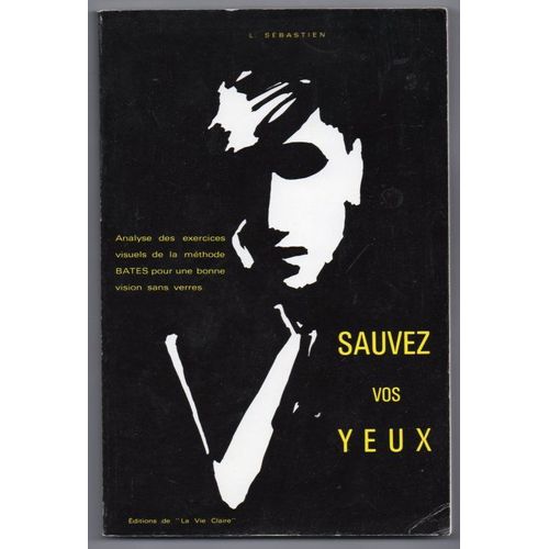 Sauvez Vos Yeux   de SEBASTIEN L. 