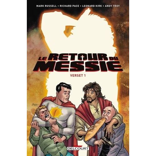Le Retour Du Messie - Tome 1    Format Album 