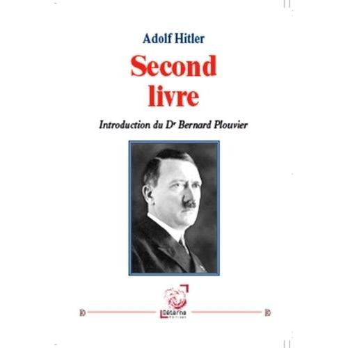 Second Livre   de Hitler Adolf  Format Broch 