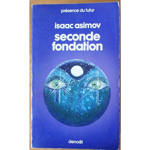 Seconde Fondation   de Isaac Asimov  Format Broch 