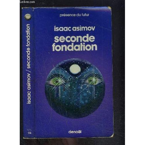 Seconde Fondation   de isaac asimov