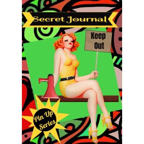 Secret Journal: Pin Up Series Three   de unknown  Format Broch 