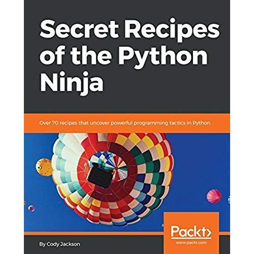 Secret Recipes Of The Python Ninja    Format Broch 