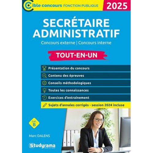 Secrtaire Administratif : Tout-En-Un - Catgorie B - dition 2025  