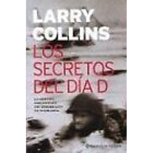 Secretos Del Dia D, Los   de Larry Collins 