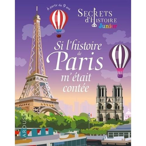 Si L'histoire De Paris M'tait Conte   de Viards Stphanie  Format Beau livre 