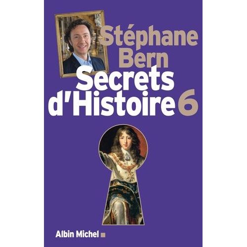 Secrets D'histoire - Tome 6    Format Broch 