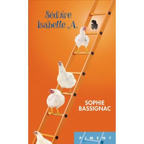 Seduire Isabelle A.    Format Poche 