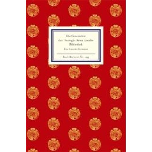 Die Geschichte Der Herzogin Anna Amalia Bibliothek    Format Reli 