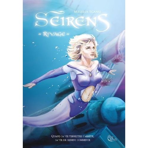 Seirens - Tome 1 - Rivage    Format Beau livre 