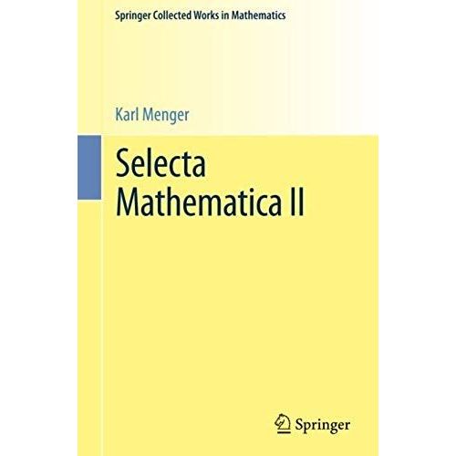 Selecta Mathematica Ii    Format Broch 