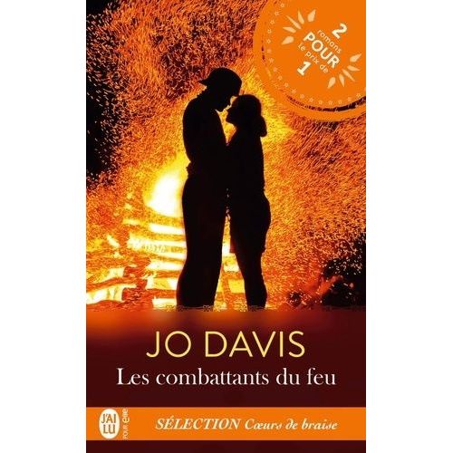 Les Combattants Du Feu - Slection Coeurs De Braise - Tome 1, L'preuve Des Flammes - Tome 2, Flamme Fatal    Format Poche 