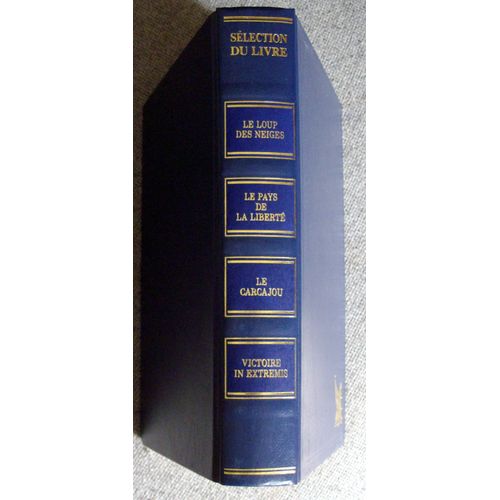 Selection Du Livre: Le Loup Des Neige   de SELECTION