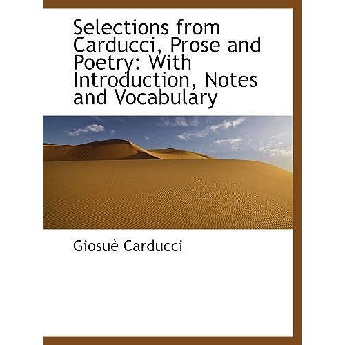 Selections From Carducci, Prose And Poetry: With Introduction, Notes And Vocabulary   de carducci giosue  Format Broch 