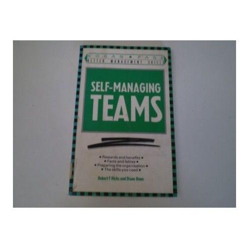 self-managing-teams-how-to-create-and-maintain-self-managed-work