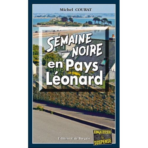 Semaine Noire En Pays Lonard    Format Poche 