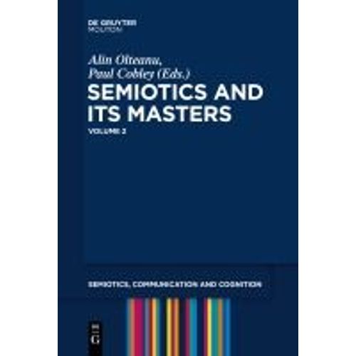 Semiotics And Its Masters 2 (Olteanu/Cobley) Scc 36 Pb    Format Broch 