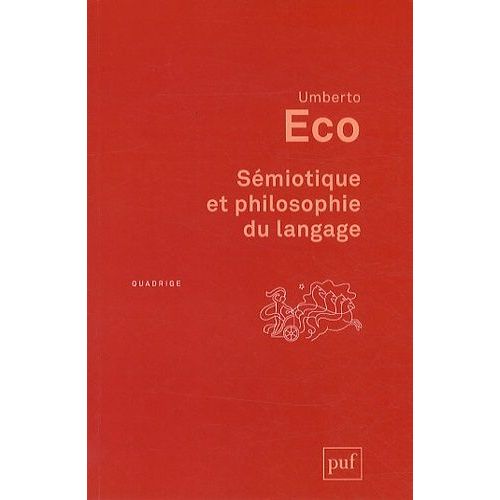 Smiotique Et Philosophie Du Langage   de umberto eco  Format Broch 