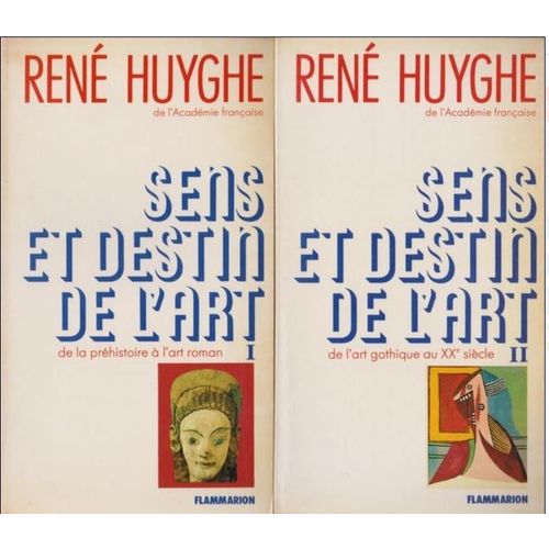 Sens Et Destin De L Art - En Deux Tomes - Tomes 1 + 2 - Tome 1 : De La Prhistoire  L Art Roman - Tome 2 : De L Art Gothique Au Xxe Sicle - Collection Images Et Ides.   de Huyghe Ren 